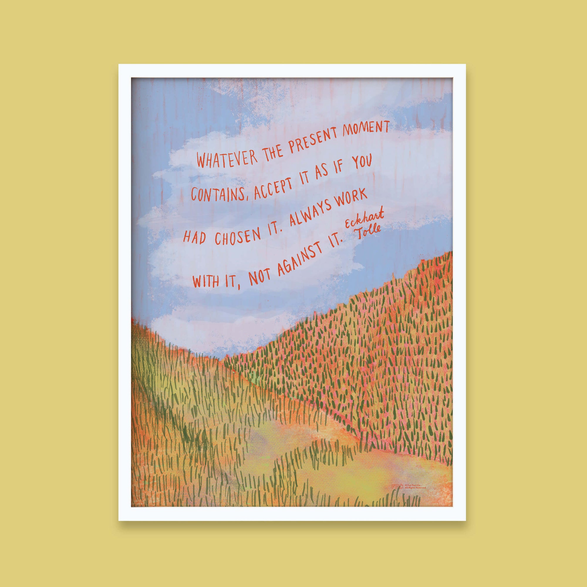 Eckhart Tolle Motivational Quote Poster - white frame